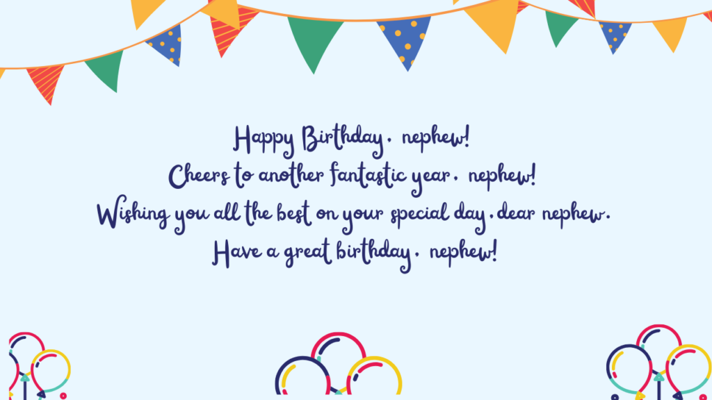 Short Birthday Wishes for Nephew: