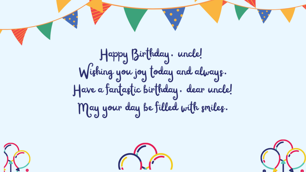 Short Birthday Wishes for Paternal Uncle: