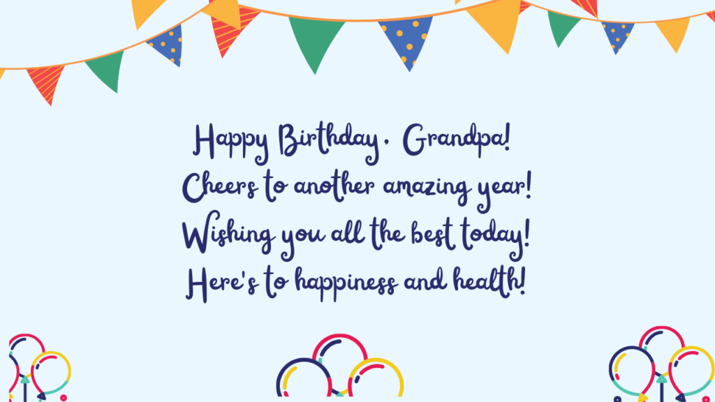 Short Birthday Wishes for Grandfather: