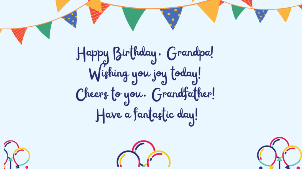 Short Birthday Wishes for Paternal Grandfather: