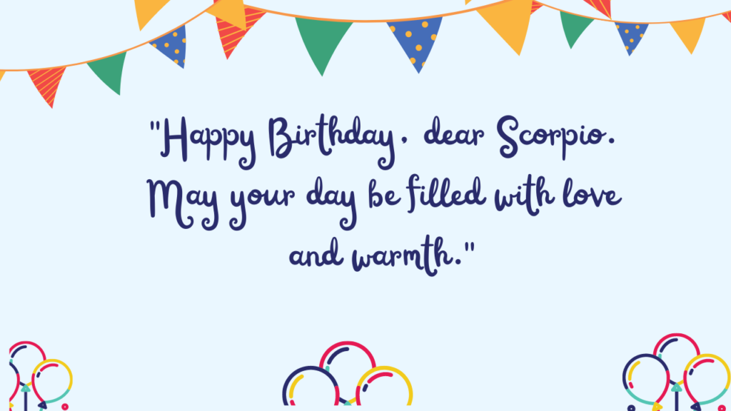 Emotional Birthday Wishes for Scorpio: