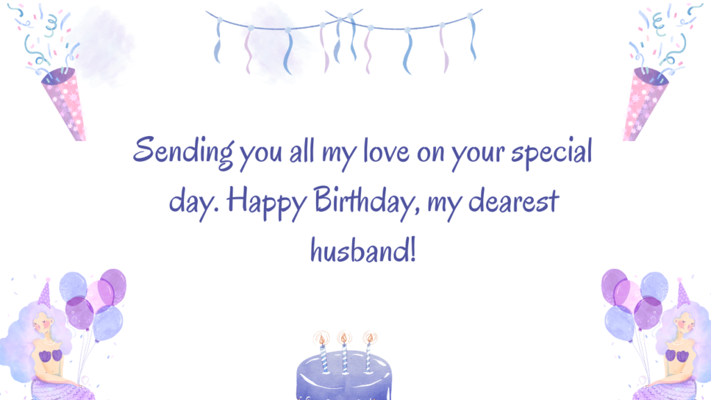 Birthday Messages for Husband: