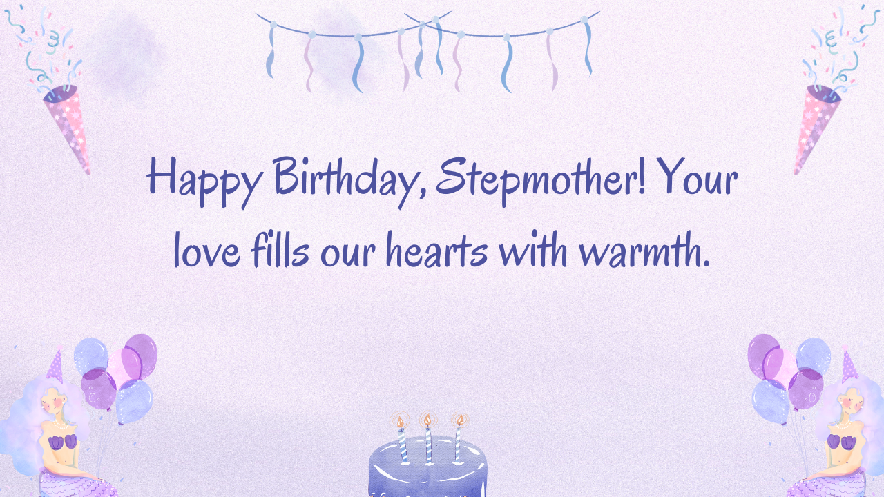 Heartfelt Birthday Wishes for Stepmother in Law: