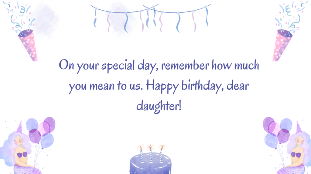 Birthday Messages for Daughter: