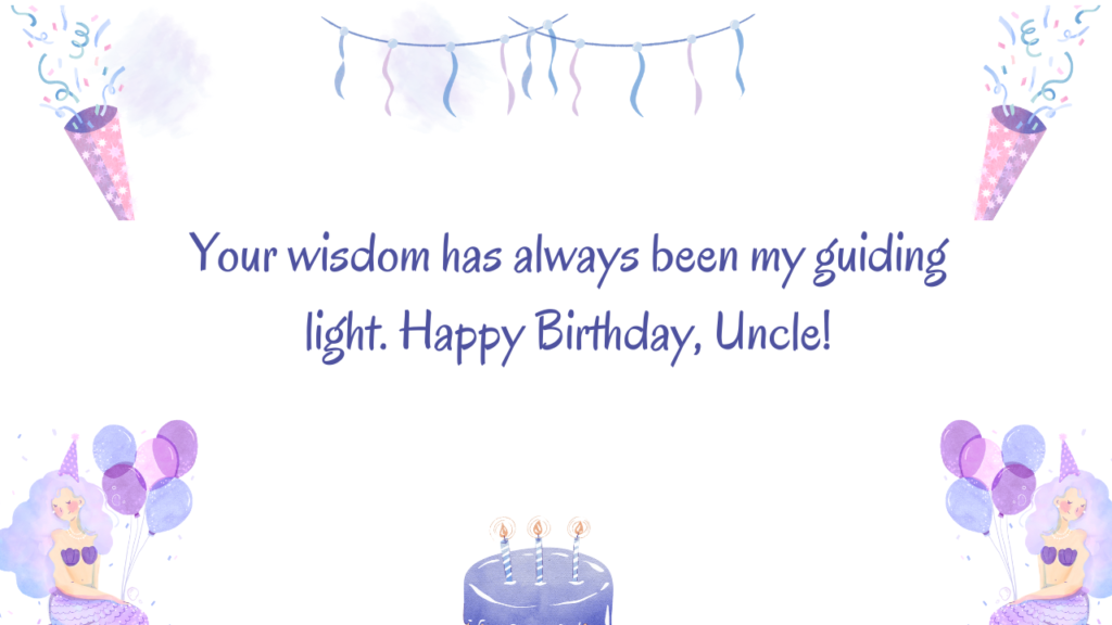 Birthday Messages for Maternal Uncle: