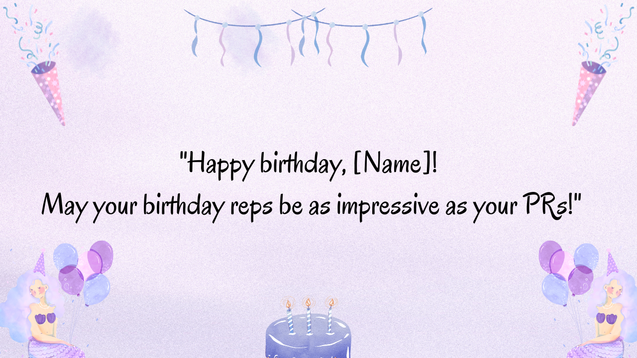 Birthday Messages for Weight-Lifting Players: