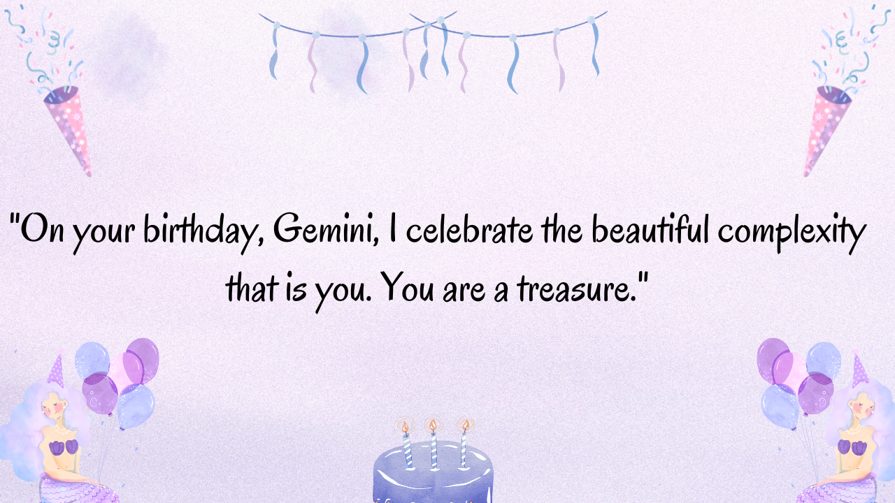 Emotional birthday wishes for Gemini:
