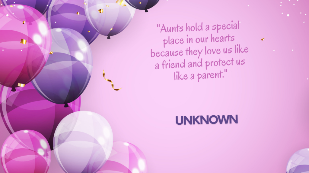 Birthday Quotes for Aunt: