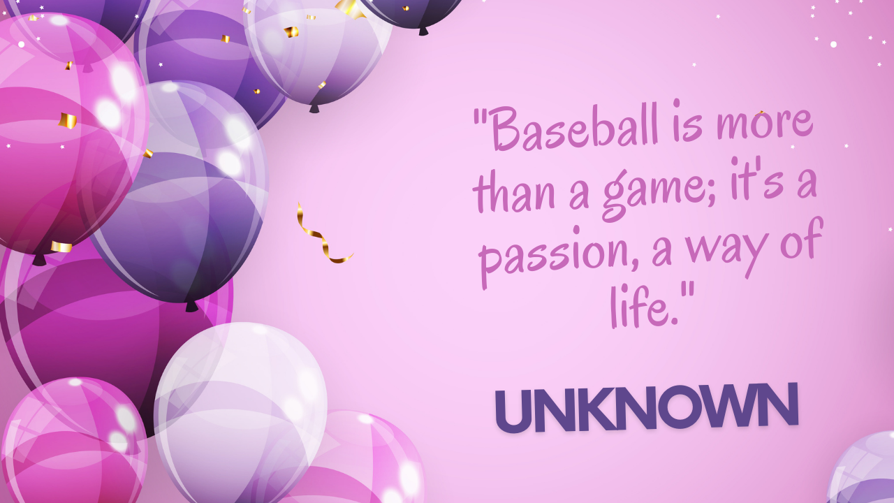 Birthday Quotes for a Baseball Player: