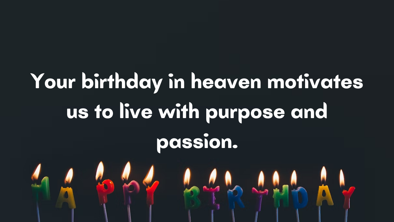 Motivational Birthday Wishes for Boyfriend in Heaven: