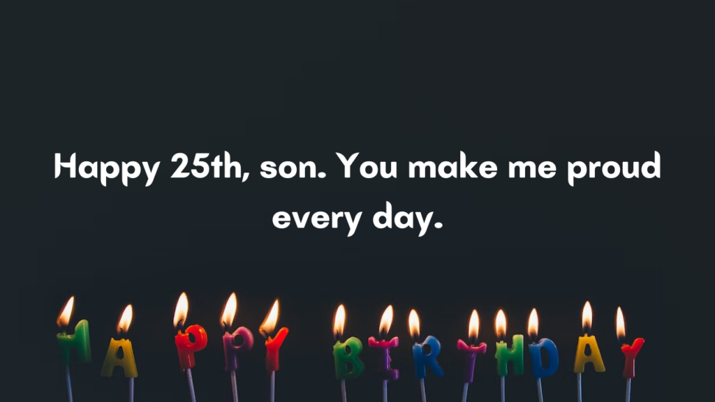 Years Old Son Birthday Wishes from Dad: