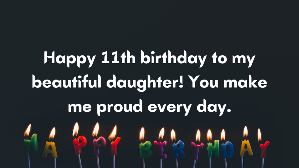 11 Years Old Daughter Birthday Wishes from Mom: