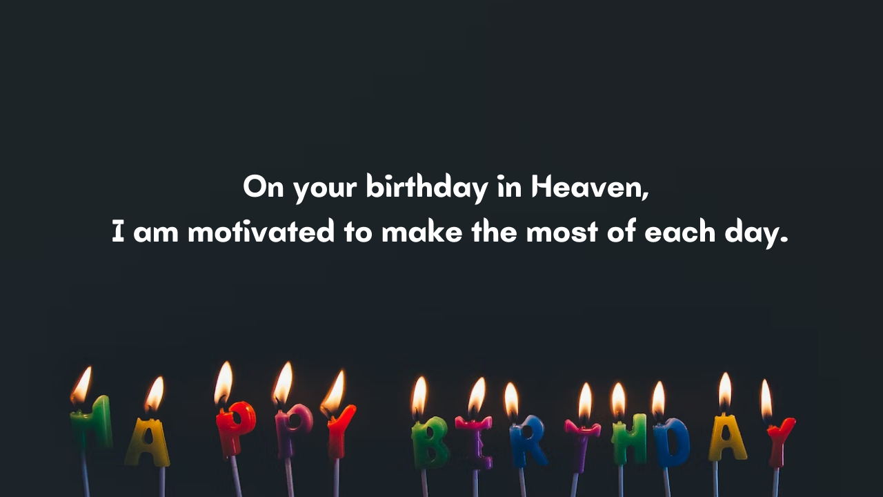 Motivational Birthday Wishes for Brother in Heaven: