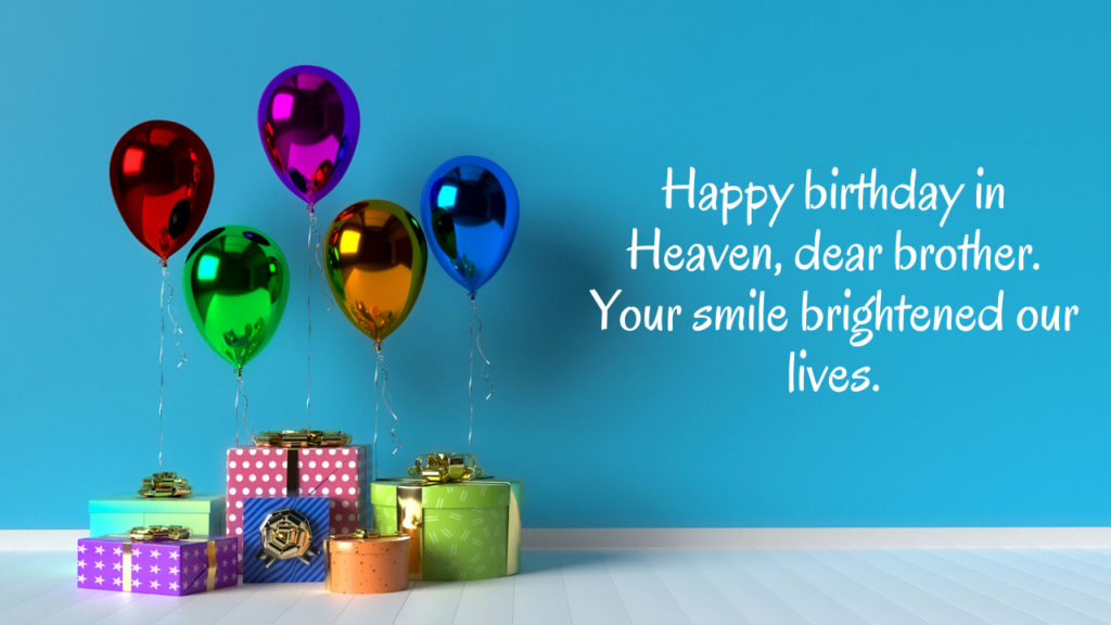 350+ Happy Birthday Wishes for My Brother in Heaven - Wishes Mine