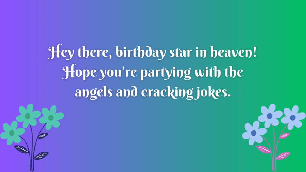 350+ Happy Birthday Wishes for Friend in Heaven - Wishes Mine
