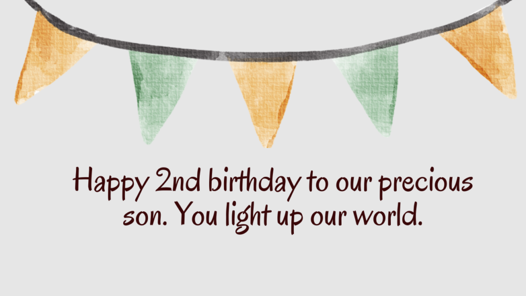 Heartfelt Birthday Wishes for 2 Years Old son: