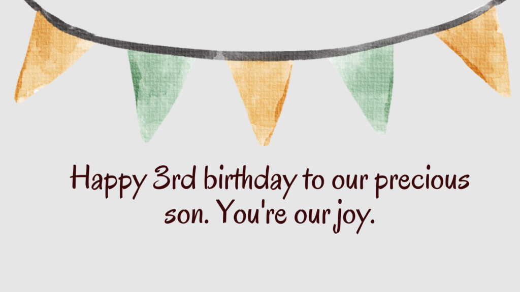 Heartfelt Birthday Wishes for 3 Years Old Son: