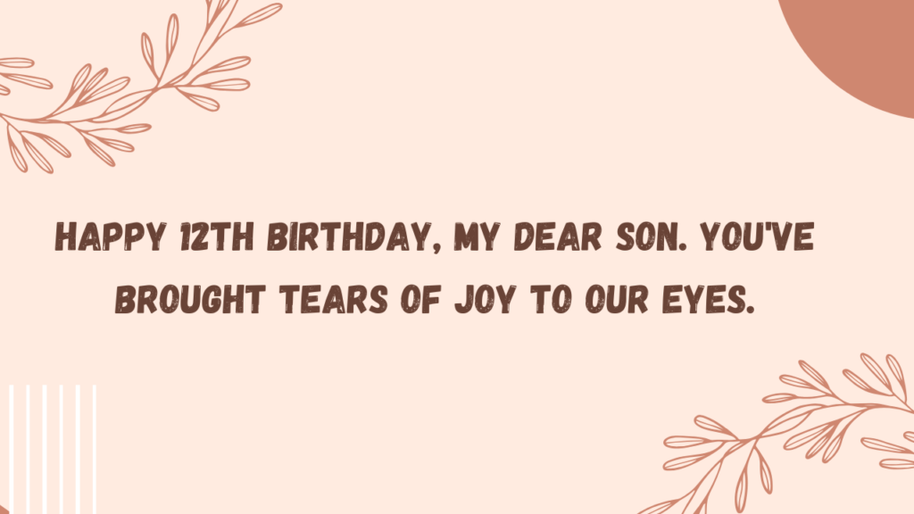 Wishes for son Turning 12: