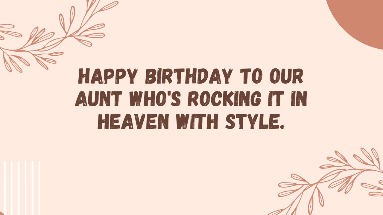 Cool Birthday Wishes for Aunt in Heaven: