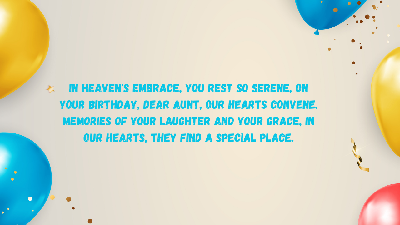 Birthday Poems For Maternal aunt in Heaven: