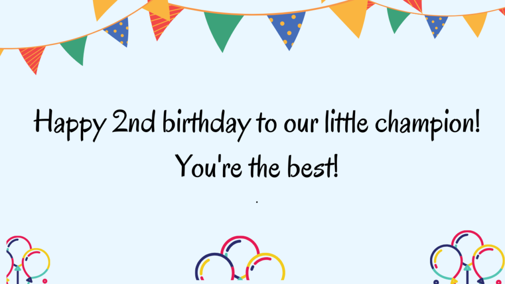 Special Best Wishes for 2 Years Old son: