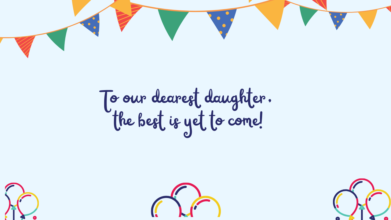 Special Best Wishes for 41-Year-Old Daughter: