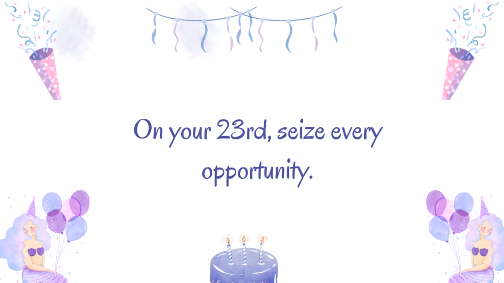 Wishes for Son Turning 23: