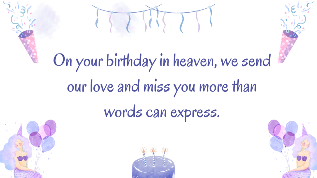 Birthday Messages For Paternal Aunt in Heaven: