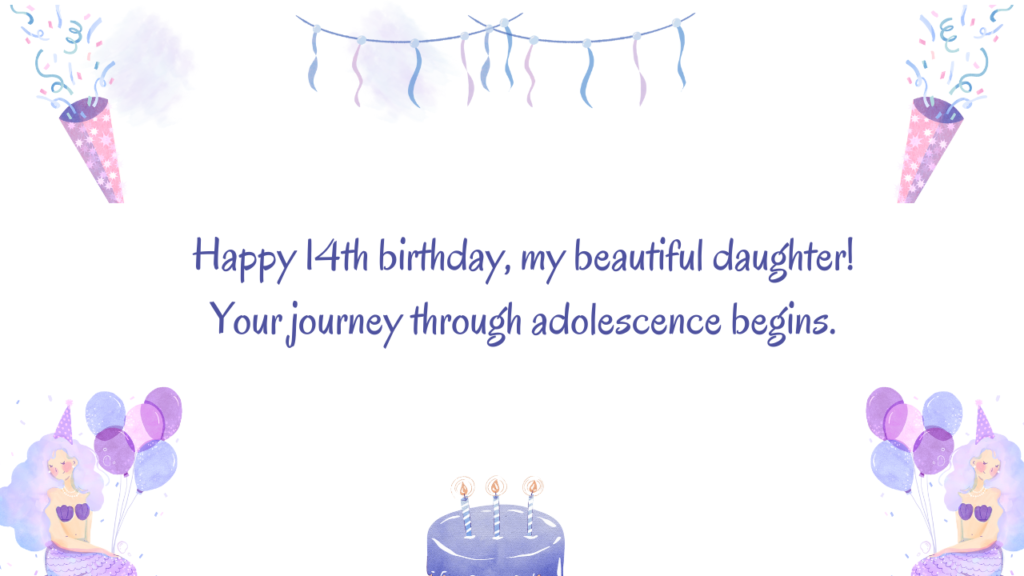 Wishes for Daughter Turning 14: