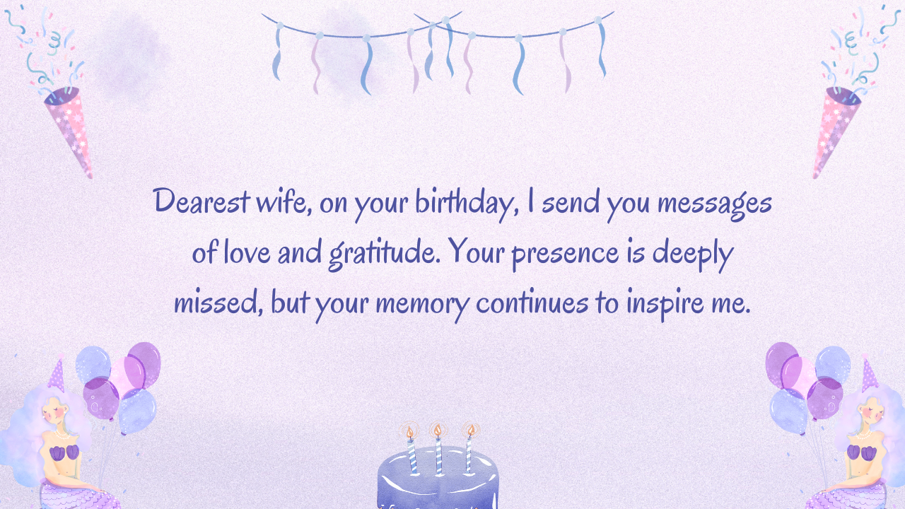 Birthday Messages for Wife in Heaven: