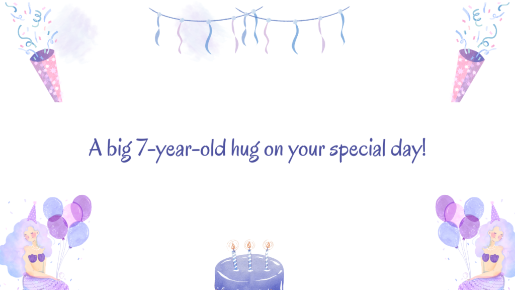 Wishes for Son Turning 7