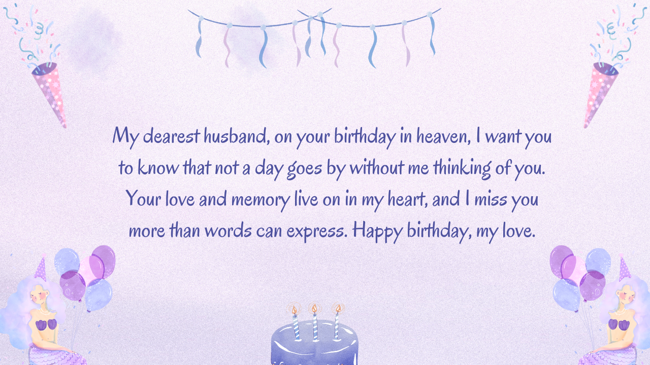 Birthday Messages for Husband in Heaven: