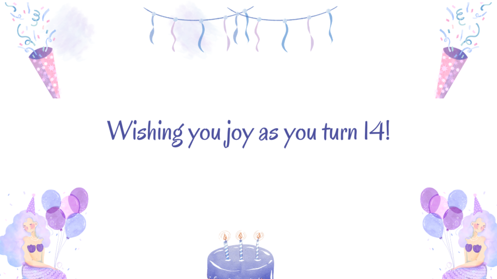 Wishes for son Turning 14: