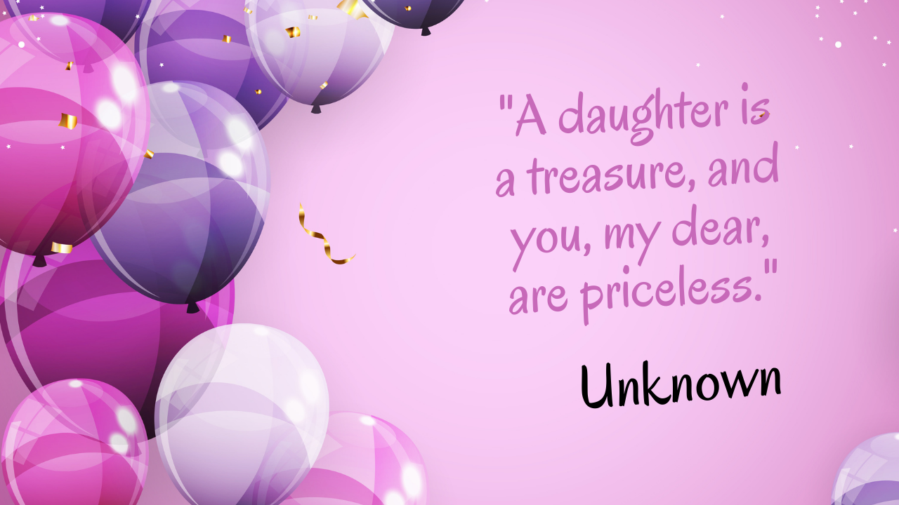 Birthday Quotes for 44-Year-Old Daughter: