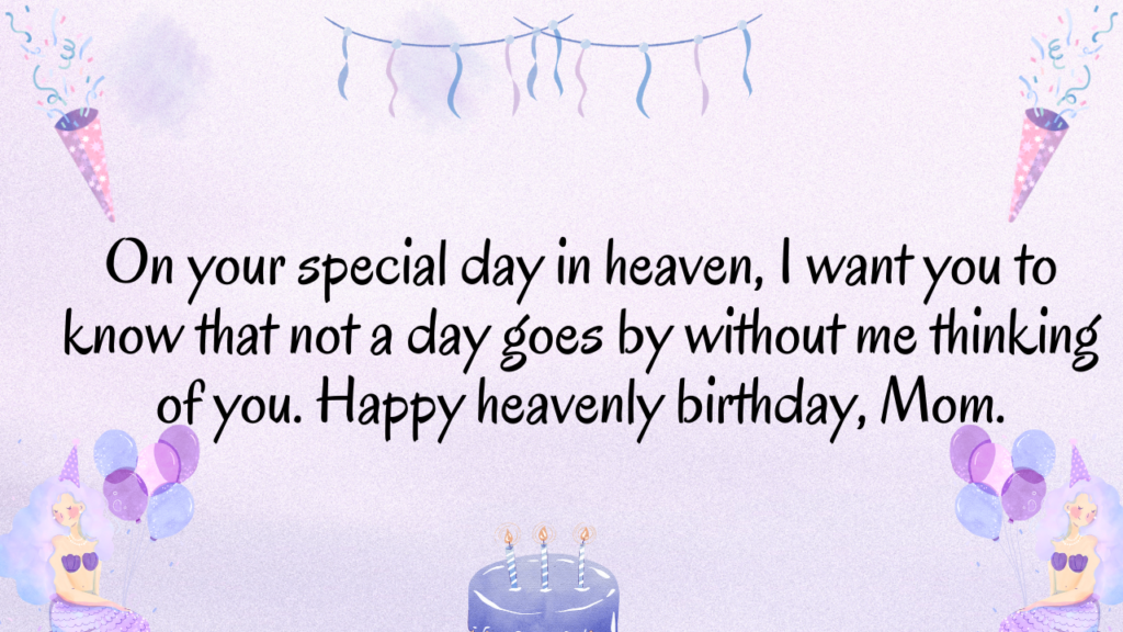 350+ Happy Birthday Wishes for Mother in Heaven - Wishes Mine