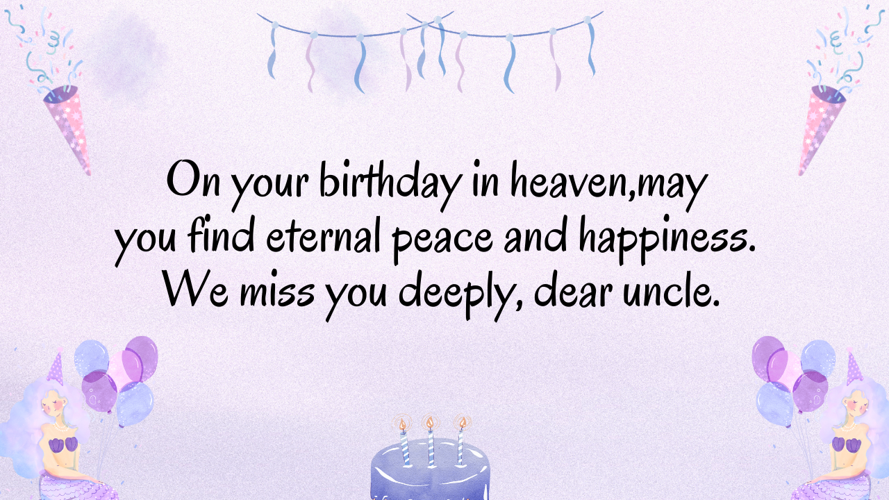 Birthday Messages for Uncle in Heaven: