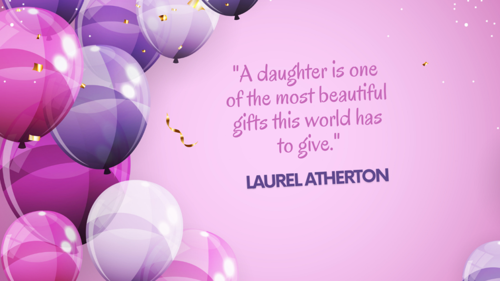 Birthday Quotes for 4th Years Old Daughter: