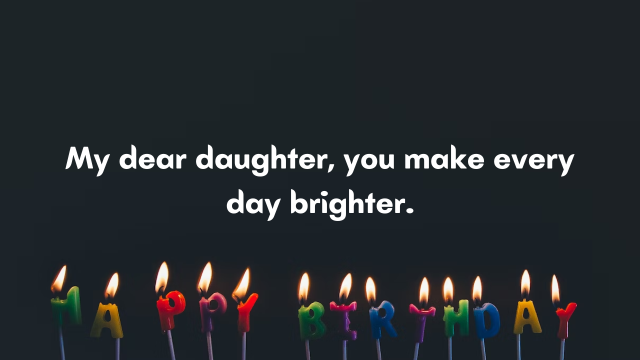 24 Years Old Daughter's Birthday Wishes from Dad: