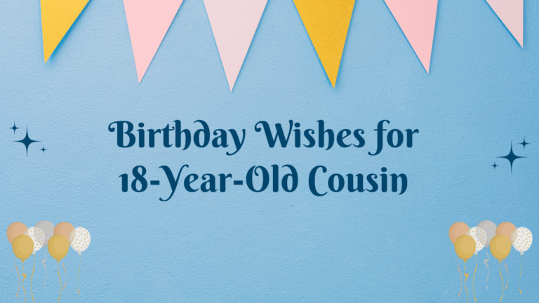 18th Birthday Wishes for cousin