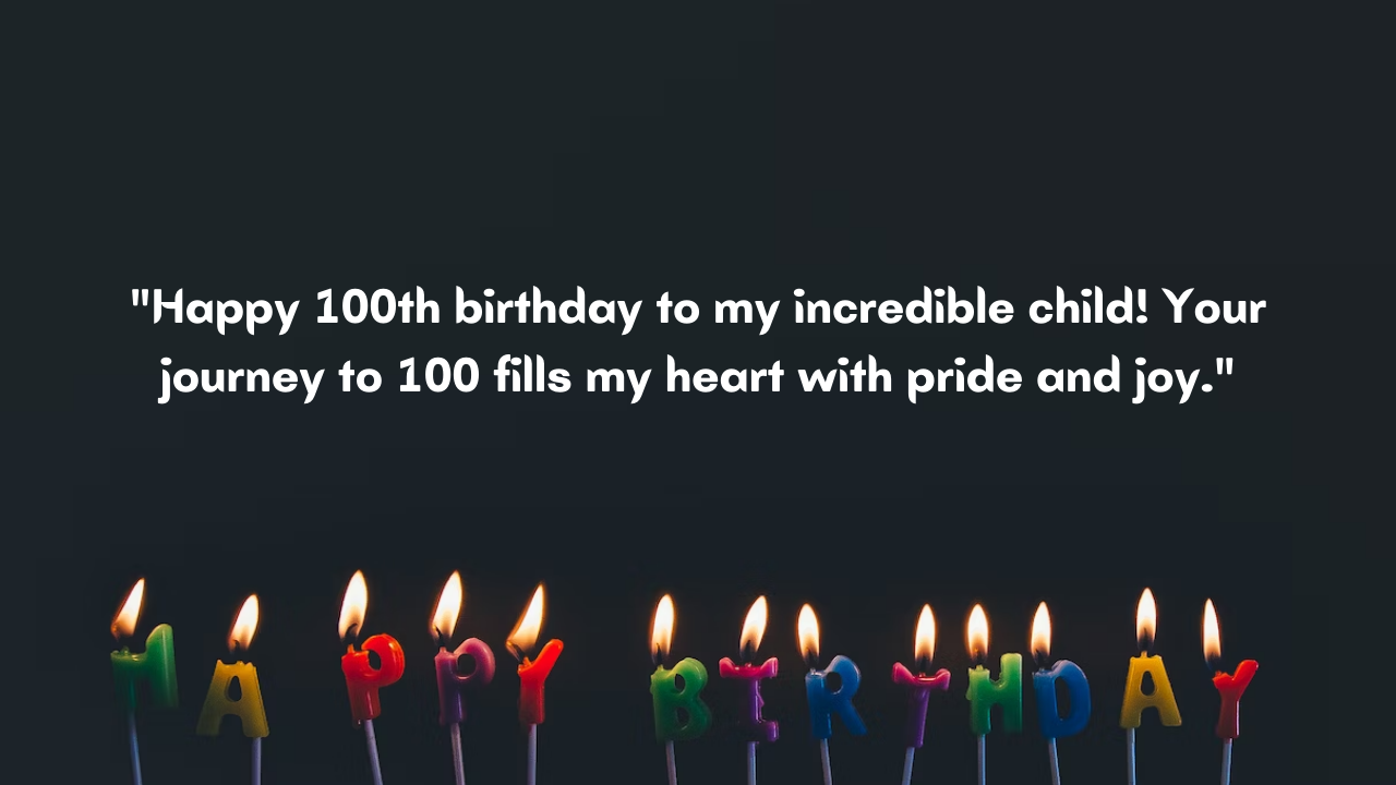 100 Years Old Cousin Birthday Wishes from Mom: