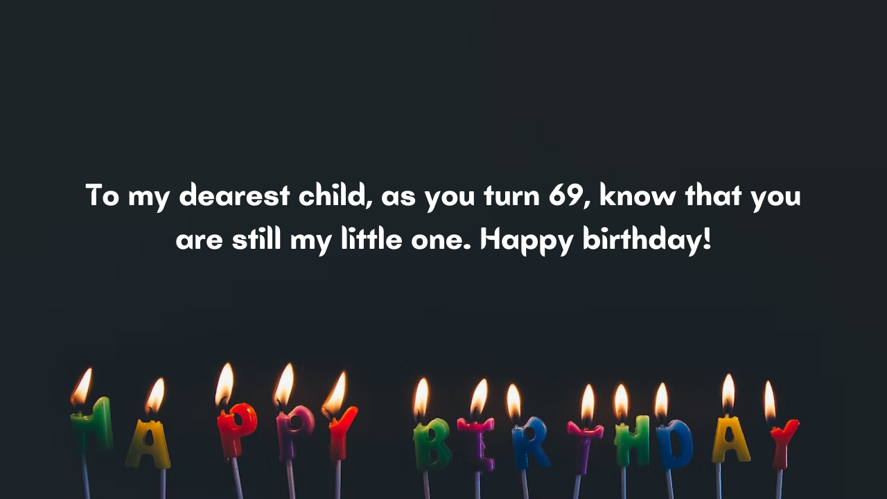 Wishes for Cousin Turning 69: