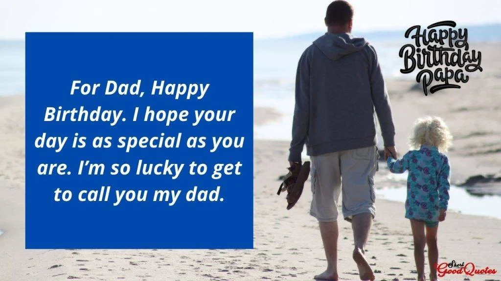 Short Birthday Wishes for Dad