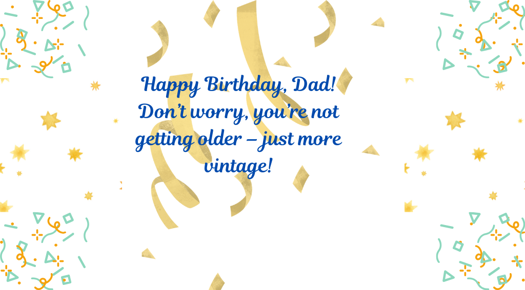 Funny Birthday Wishes for Father