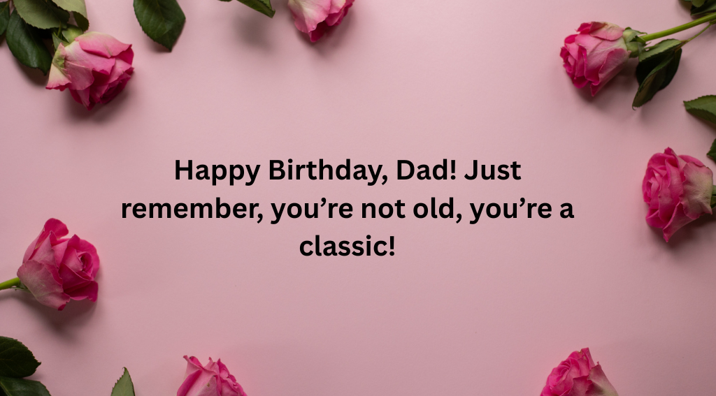 Funny Birthday Wishes for Father