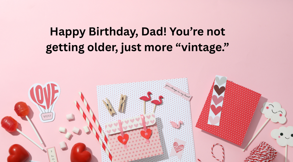 Funny Birthday Wishes for Father