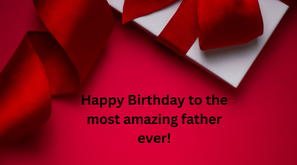 Funny Birthday Wishes for Father 