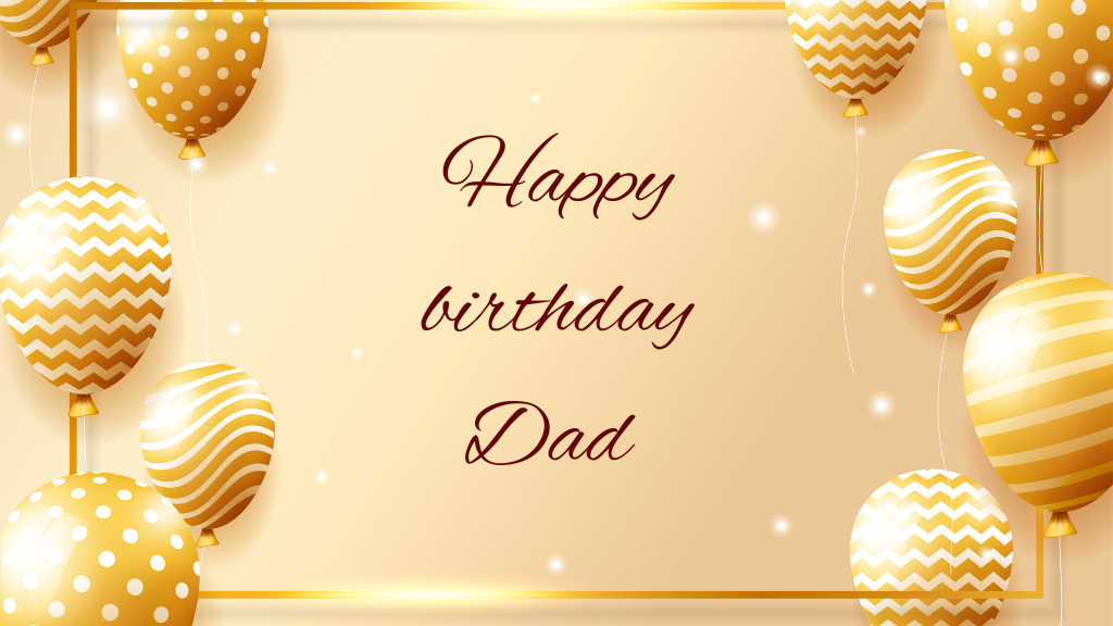 Inspirational Birthday Wishes for Dad