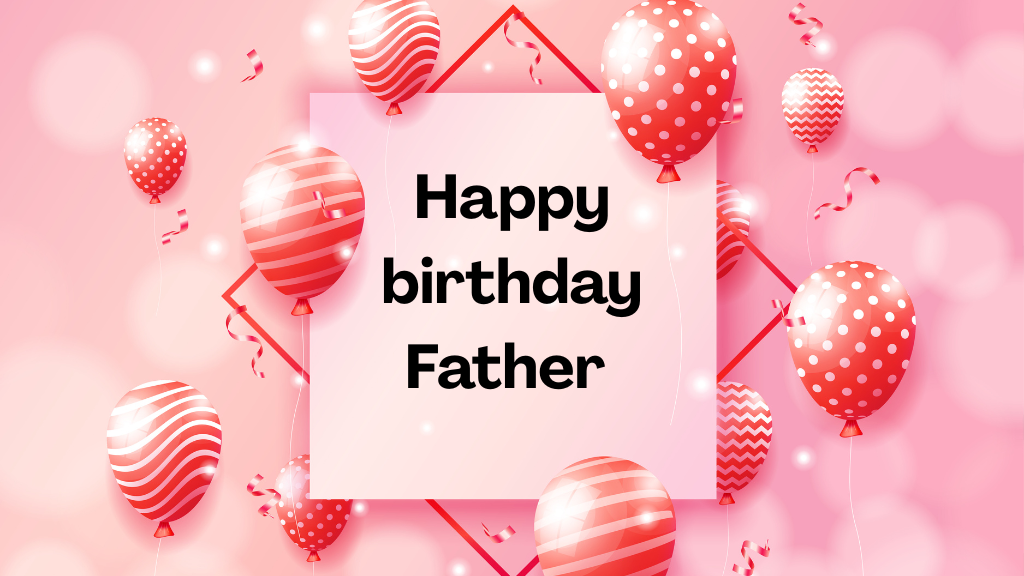 Inspirational Birthday Wishes for Dad