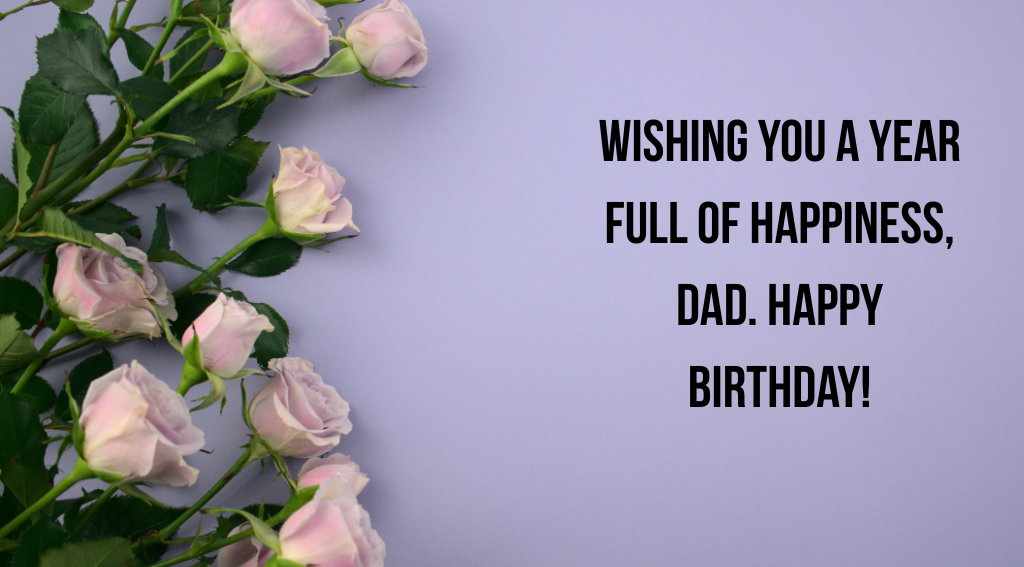 Inspirational Birthday Wishes for Dad