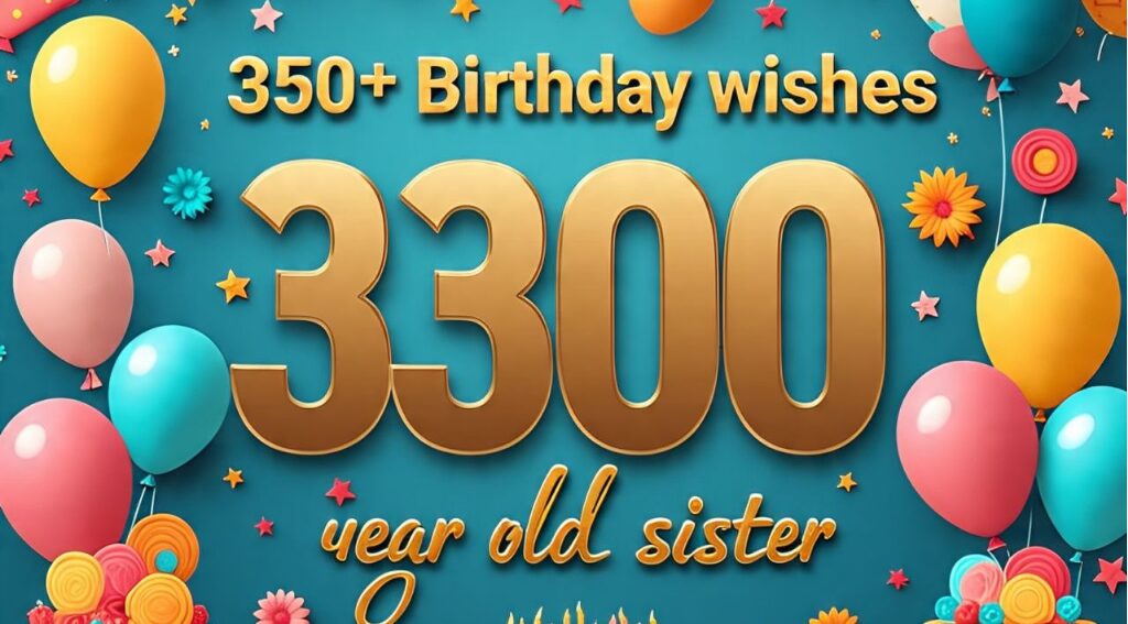 100th Birthday Wishes for Sister